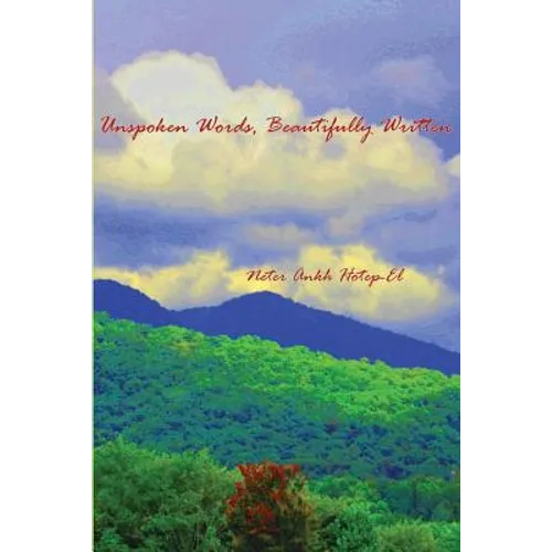 Unspoken Words, Beautifully Written - Paperback