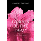 Desires of the Dead - Paperback