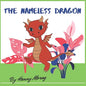 The Nameless Dragon: A dragon stories for kids, educational fairy tales books for children, illustrated eBook story for kids ages 3-8, drag - Paperback