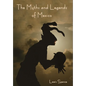 The Myths and Legends of Mexico - Hardcover