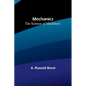 Mechanics: The Science of Machinery - Paperback