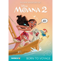 The New Adventures of Moana 2 Vol. 1: Born to Voyage - Hardcover