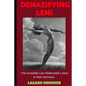Denazifying Leni: The incredible Leni Riefenstahl´s story in Nazi Germany - Paperback