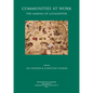Communities at Work: The Making of Çatalhöyük - Hardcover