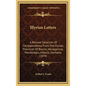 Illyrian Letters: A Revised Selection Of Correspondence From The Illyrian Provinces Of Bosnia, Herzegovina, Montenegro, Albania, Dalmatia (1878) - Hardcover