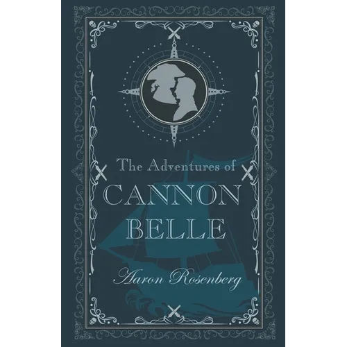 The Adventures of Cannon Belle - Paperback