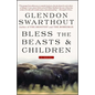 Bless the Beasts & Children - Paperback