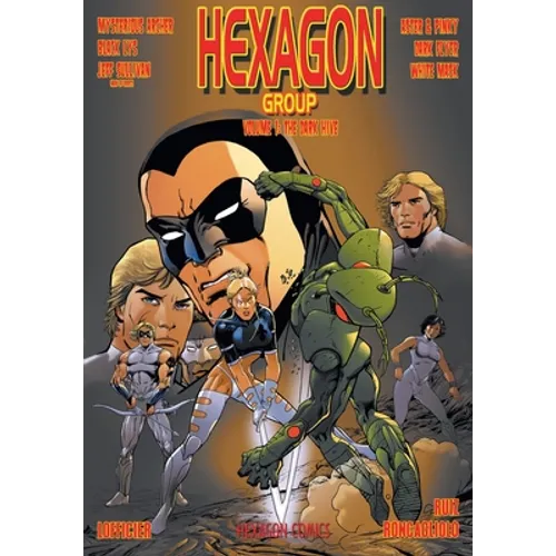 Hexagon Group (Volume 1): The Dark Hive - Paperback