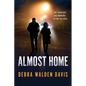 Almost Home - Paperback