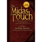 The Midas Touch: The World's Leading Experts Reveal Their Top Secrets to Winning Big in Business & Life - Paperback