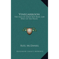 Vinegarroon: The Saga of Judge Roy Bean, Law West of the Pecos - Hardcover