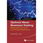 Optimal Mean Reversion Trading: Mathematical Analysis and Practical Applications - Hardcover