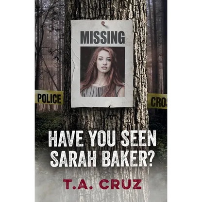 Have You Seen Sarah Baker? - Paperback