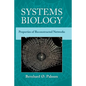 Systems Biology: Properties of Reconstructed Networks - Hardcover