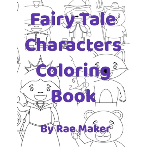 Fairy Tale Characters Coloring Book - Paperback