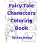 Fairy Tale Characters Coloring Book - Paperback