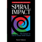 Spiral Impact: Black Belt Edition: The Power to Get It Done With Grace - Paperback