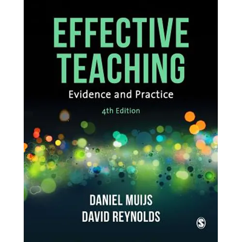 Effective Teaching: Evidence and Practice - Paperback