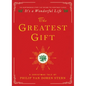 The Greatest Gift: A Christmas Tale - Hardcover