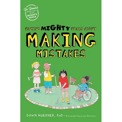Facing Mighty Fears about Making Mistakes - Paperback