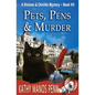 Pets, Pens & Murder: A Dickens & Christie Mystery - Paperback