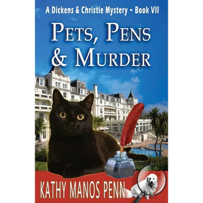 Pets, Pens & Murder: A Dickens & Christie Mystery - Paperback