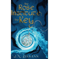 The Rose Institute: The Key - Hardcover