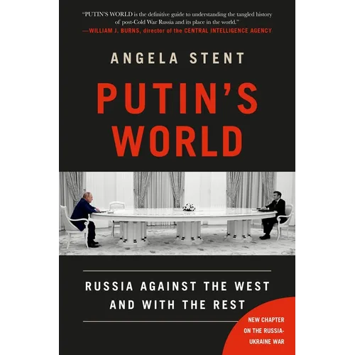 Putin's World: Russia Against the West and with the Rest - Paperback