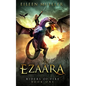 Ezaara: Riders of Fire, Book One - A Dragons' Realm novel - Paperback