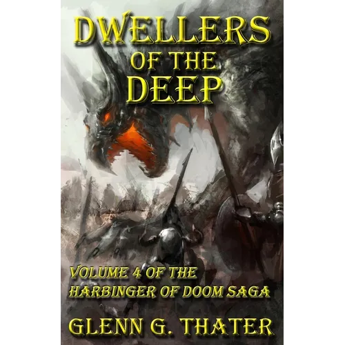Dwellers of the Deep: Harbinger of Doom -- Volume 4 - Paperback