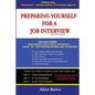 Preparing Yourself For A Job Interview - Paperback