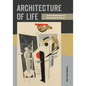Architecture of Life: Soviet Modernism and the Human Sciences - Paperback
