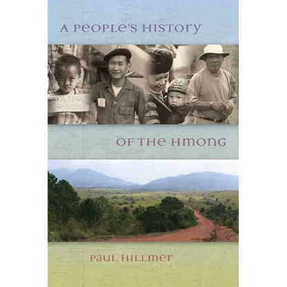 A People's History of the Hmong - Paperback