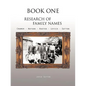 Book One Research of Family Names: Cramer - Watson - Husted - Levick - Sutton - Paperback