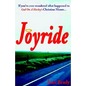 Joyride - Hardcover