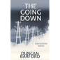 The Going Down - Paperback