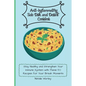 Anti-Inflammatory Side dish and Dessert Cookbook: Stay healthy and Strengthen your immune system with these 50 recipes for your break moments - Paperback
