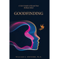 Goodfinding: A User's Guide to EQ and Your Brilliant Mind - Hardcover