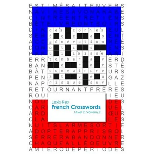 French Crosswords: Level 2, Volume 2 - Paperback