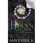 Hidden Game, Book 1 of the Ancient Court Trilogy: A Hidden Novel - Paperback