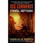 OSS Commando: Final Option - Paperback