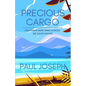 Precious Cargo - Paperback