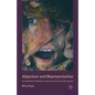 Abjection and Representation: An Exploration of Abjection in the Visual Arts, Film and Literature - Paperback