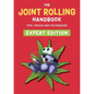 The Joint Rolling Handbook: Expert Edition - Paperback