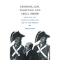 Criminal Law, Tradition and Legal Order: Crime and the Genius of Scots Law, 1747 to the Present - Paperback