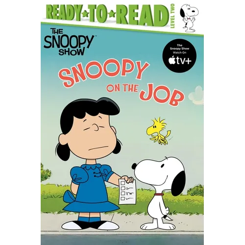 Snoopy on the Job: Ready-To-Read Level 2 - Hardcover