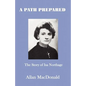 A Path Prepared - Paperback