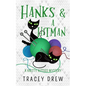 Hanks and a Hitman: (A Humorous & Heart-warming Cozy Mystery) - Paperback
