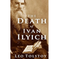 The Death of Ivan Ilyich - Paperback