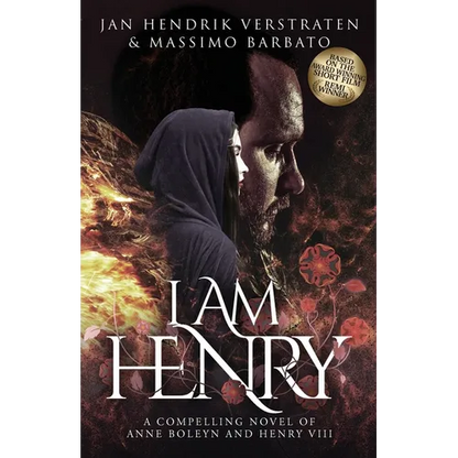 I Am Henry: A Compelling Novel of Anne Boleyn and Henry VIII - Paperback